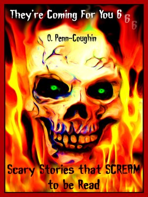 cover image of They're Coming For You 6
